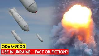 Vovchansk Strike: Is Russia Deploying the ODAB-9000 in Ukraine?