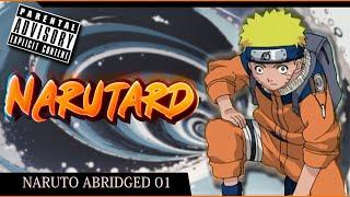 Narutard: Naruto Abridged - 01