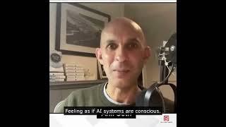 Conscious AI is much further away than people think