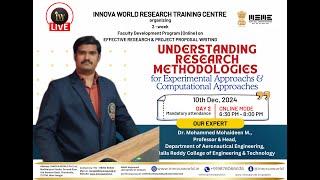 Day 2 Understanding Research Methodologies for various Approaches Dr.Md Mohaideen #research #webinar