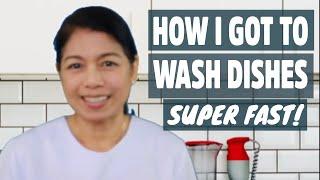 HOW I GOT TO WASH DISHES SUPER FAST - AND DISHWASHING TIPS 