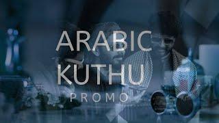 Arabic Kuthu - Promo