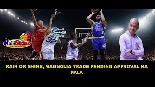 MAGNOLIA SENDS JAMES LAPUT TO RAIN OR SHINE CONVERGE NORTHPORT TRADE TALK