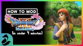 HOW TO MOD | Dragon Quest XI/Dragon Quest XI S In Under 4 MINUTES