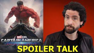 Captain America: Brave New World - SPOILER Talk!