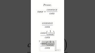 Calculus Help: Prove:tanx=cosxsecx/cotx - Techniques - SOLVED!!!