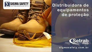 Sigma Safety  - Distribuidora de EPI's (Empresa Setrab Group)