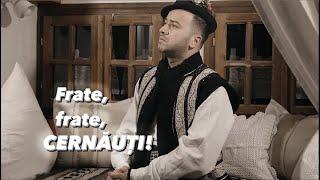 Alexandru Bradatan - Frate, frate, Cernauti! ️ | Official Video 4k