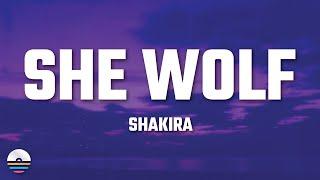 Shakira - She Wolf (Lyrics)