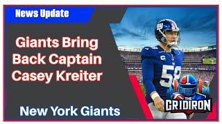 The Gridiron- New York Giants Bring Back Captain Casey Kreiter.