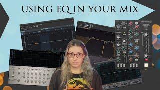 How Audio Engineers Use EQ in Their Mixes