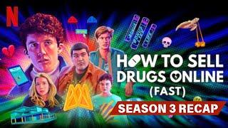 How To Sell Drugs Online (Fast) Season 3 Recap