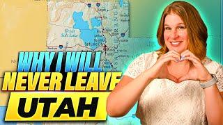 6 Reasons Why I Have No Intention of Leaving Utah