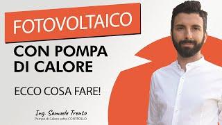 Impianto fotovoltaico con pompa di calore [CASO PRATICO]