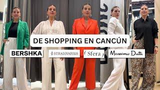 De Shopping en Cancún | Bershka, Stradivarius, Sphera, Massimo Dutti