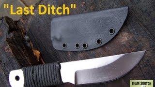 "Last Ditch" Survival Knife   3 River Blades