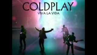 Coldplay- when i ruled the world