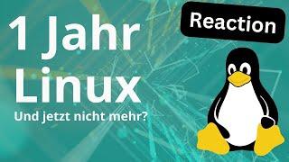 Ein Jahr Linux im Alltag! - Meine Reaction und eigene Meinung zum Erfahrungsbericht von PrivacyTutor