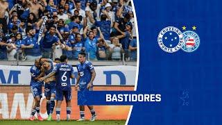  BASTIDORES | CRUZEIRO 1 X 0 BAHIA - MAIS LÍDER DO QUE NUNCA!