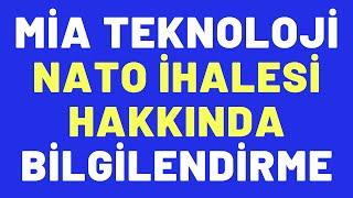 MIA TEKNOLOJİ NATO İHALESİ HAKKINDA BİLGİLENDİRME #borsa #miatk #MIATK #hisse #yorum #analiz