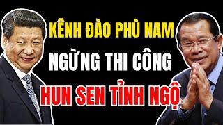 Kênh đào Phù Nam Techo BẤT NGỜ ngừng thi công: Bài học ĐẮT GIÁ đã được báo trước | Duy Ly Radio