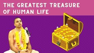 The Greatest Treasure of Human Life | Wisdom Bites by Tattvavit dāsa