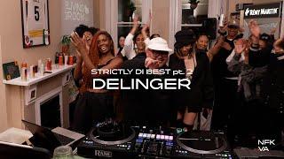 "The Living Room" Strictly Di Best Pt. 2 w/ DELINGER | Reggae, Dancehall, Afrobeats