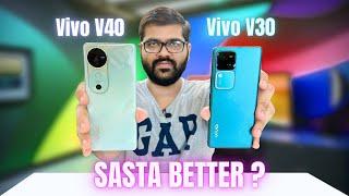 Vivo V40 Vs Vivo V30 *Full Comparison* Camera Test | UPGRADE OR DOWNGRADE ?