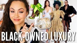 8 Black-Owned LUXURY Fashion Brands that you NEED to know about!