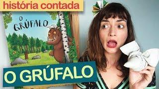 O GRÚFALO,  história infantil contada | Fafá Conta