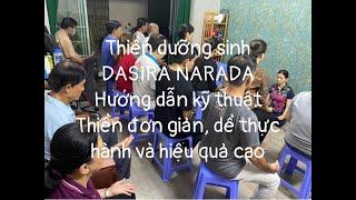 Thiền dưỡng sinh DASIRA NARADA (hướng dẫn kỹ thuật thiền đơn giản và hiệu quả)