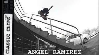 Angel Ramirez Skateboarding Classic Clips #152 Florida