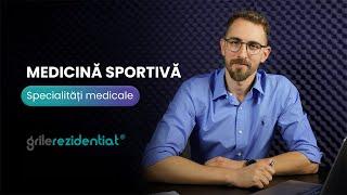 II.12. Medicină sportivă @ Cum să-ți alegi specialitatea într-un mod informat