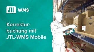 JTL-WMS Korrekturbuchungen mit JTL-WMS Mobile