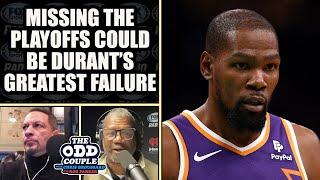 Chris Broussard - Missing the Playoffs Would be Kevin Durant's 2nd Greatest Failure