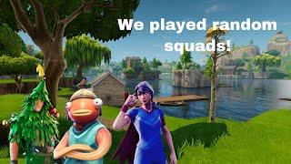 Alaina, Asia, and I tried random squads...