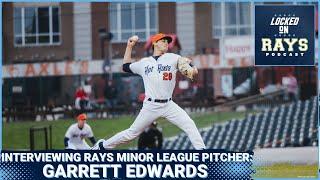 Interviewing Tampa Bay Rays Pitching Prospect: Garrett Edwards | Locked On Rays
