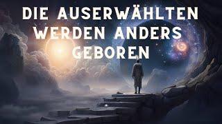 Auserwählten werden anders geboren: Entdecke den Weg zu deiner angeborenen spirituellen Gabe