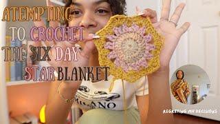 attempting to crochet the 6 day star blanket | (fail... kinda) | crochet vlog