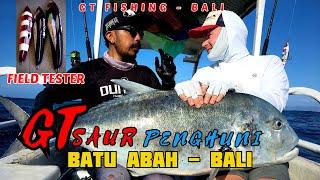  GT FISHING BALI ️FIELD TESTER STICKBAIT ️ HOOK UP MONSTER GIANT TREVALLY ️️|| Part #1