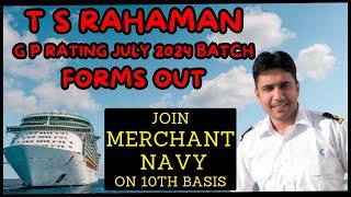 T S RAHAMAN || JULY 2024 BATCH || GP RATING FORMS OUT ||