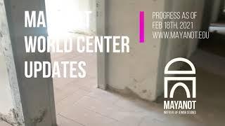 Mayanot World Center Building Update: February 2021