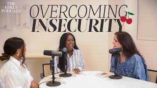 Overcoming Insecurity and Knowing You’re Born Royal | The Girls Podcast | Oneka McClellan