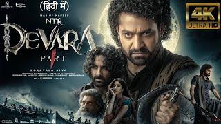 Devara Part 1 -New (2024) Released Full Hindi Dubbed Action Movie |Koratala Siva |Anirudh| NTR ||