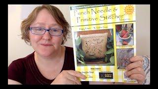 Flip Through: Punch Needle and Primitive Stitcher Summer 2022