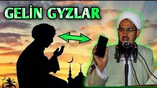 GELİN GYZLAR //JELALEDDİN AHUN//