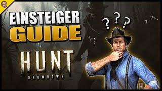 Hunt Showdown: Kompletter Guide für Einsteiger / Anfänger - Beginner Guide Hunt: Showdown