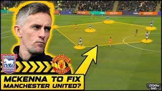 Kieran McKenna: Man Utd’s Ideal Man To Replace Erik Ten Hag?