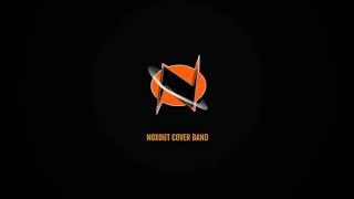NOXOUT COVER BAND - teaser 2020