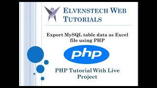 Export MySQL table data as Excel file using PHP